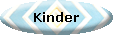Kinder